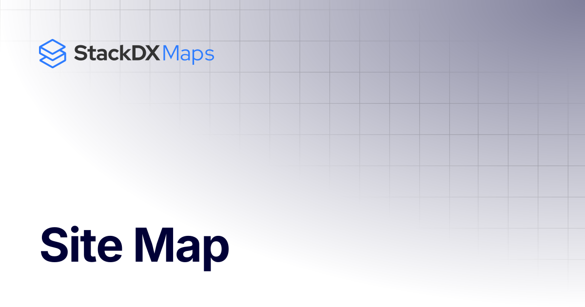 Site Map | StackDX Maps